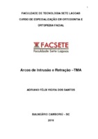 ADRIANO MONOGRAFIA - Arcos de Intrusão e Retração - TMA.pdf